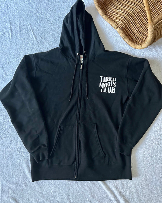 Tired Moms Club Zip Up